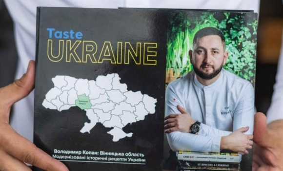 Як вінницький шефкухар потрапив до книги «Taste Ukraine»